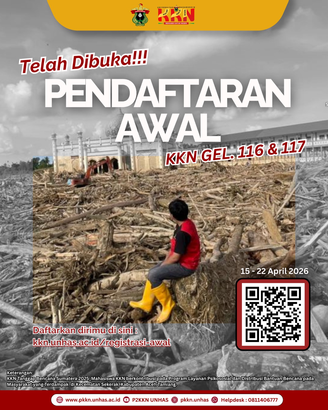 The Community Service Program Center (P2KKN) of Hasanuddin University has officially opened early registration for prospective participants of the Community Service Program (KKN) Batch 116 and 117, running from April 15 to 22, 2026.