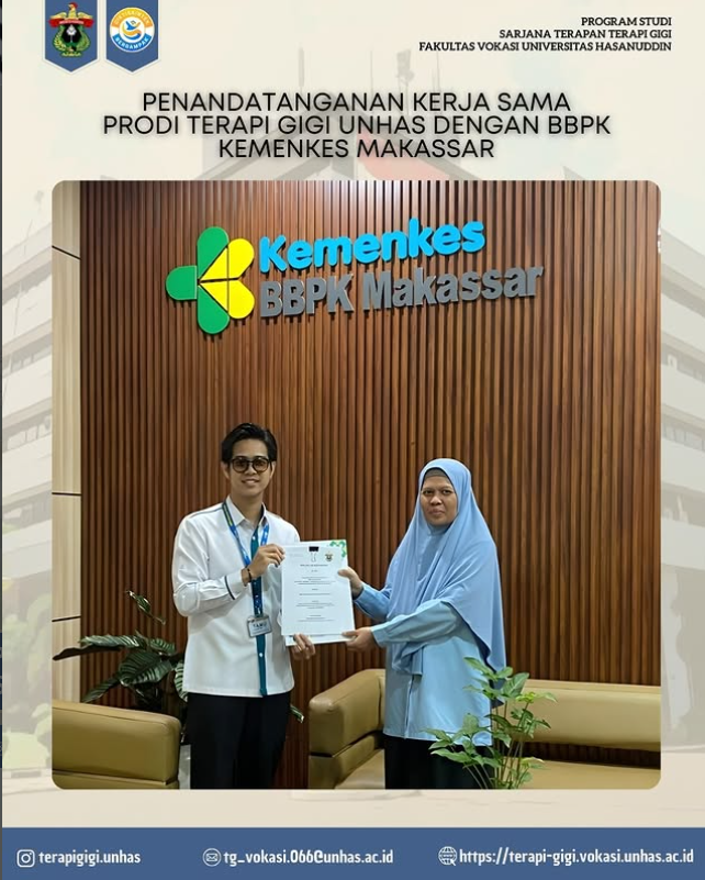 PENANDATANGAN KERJA SAMA PRODI TERAPI GIGI UNHAS DENGAN BBPK KEMENKES MAKASSAR