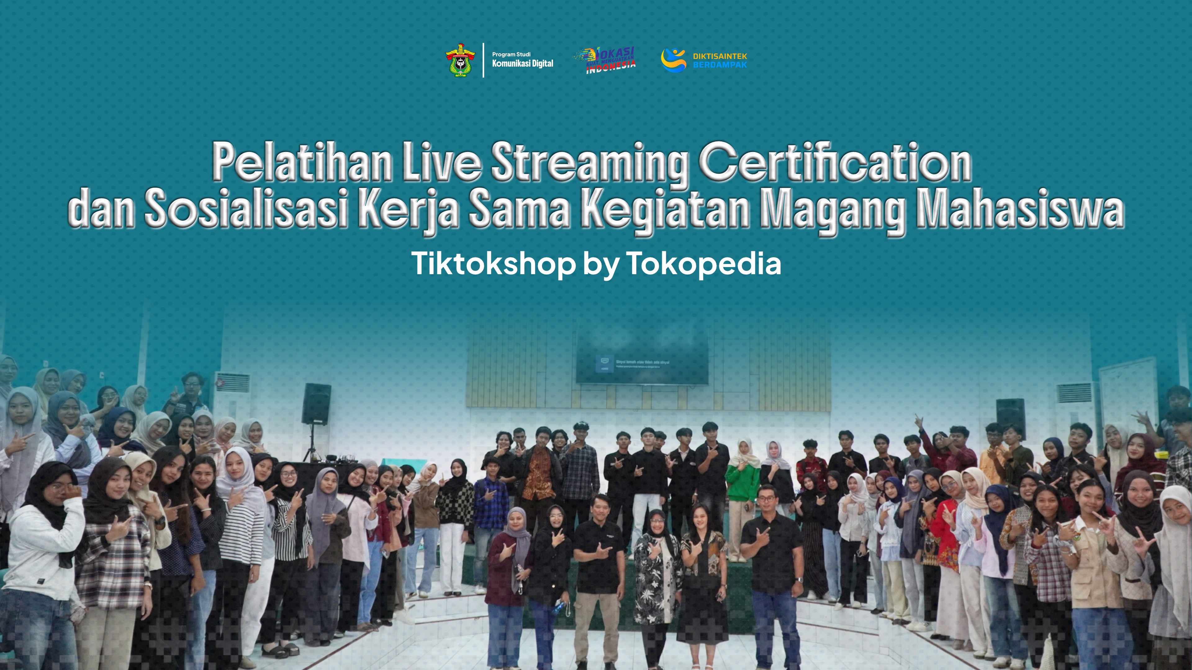 TikTok Shop by Tokopedia Hadir di Fakultas Vokasi, Buka Peluang Magang dan Pelatihan Live Streaming untuk Mahasiswa