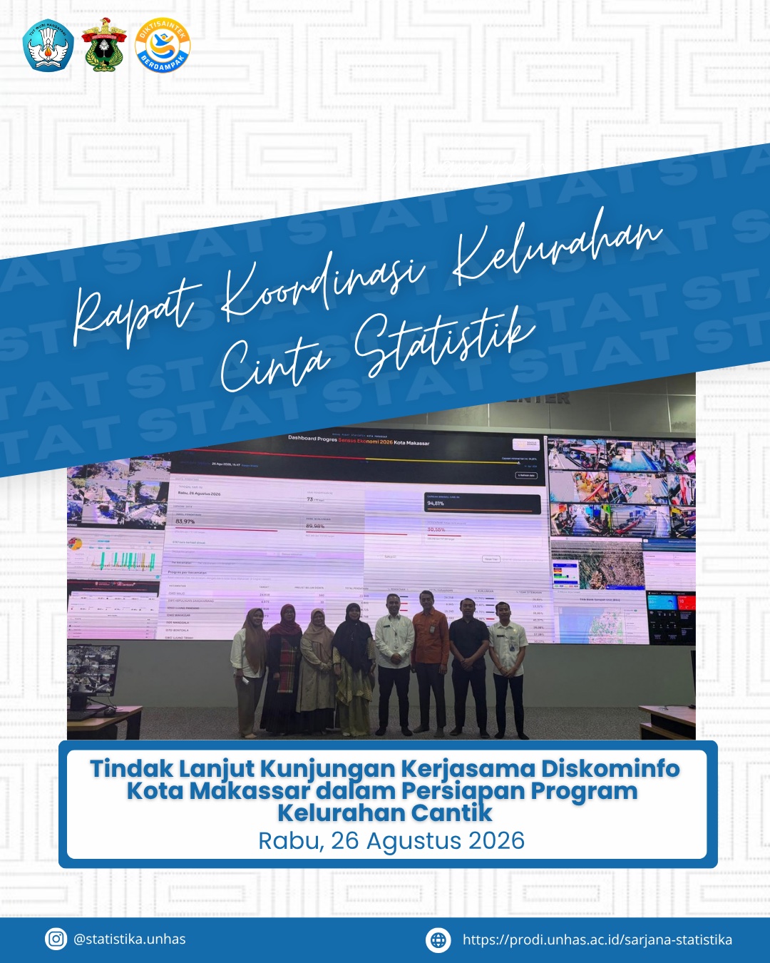 Department of Statistics Unhas and Diskominfo of Makassar City Strengthen Synergy through the Kelurahan Cantik Program